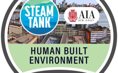 NJSBA STEAM Tank™️ Recognizes 19 Student Entrepreneur Teams with an AIA New Jersey Human Built Environment Badge