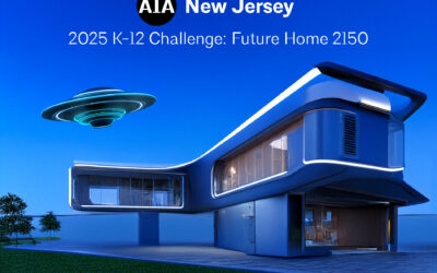 AIA New Jersey Architecture Week 2025 K-12 Challenge: Future Home 2150