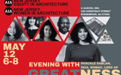 AIA NJ Equity and Women in Architecture Committees Invite You to an Evening with Pascale Sablan, FAIA, NOMAC, LEED AP